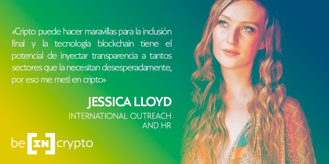BeInCrypto mujer del día: Jessica Lloyd [Extensión internacional y RRHH]