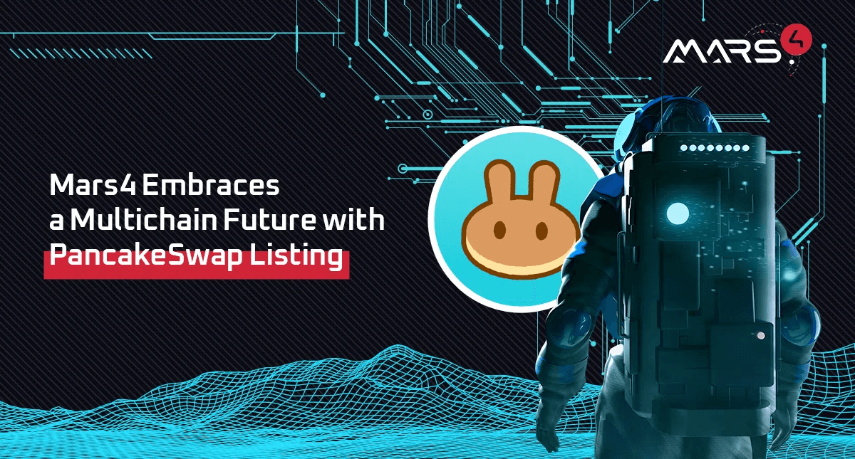 Mars4 adopta un futuro multi-chain tras listado en PancakeSwap