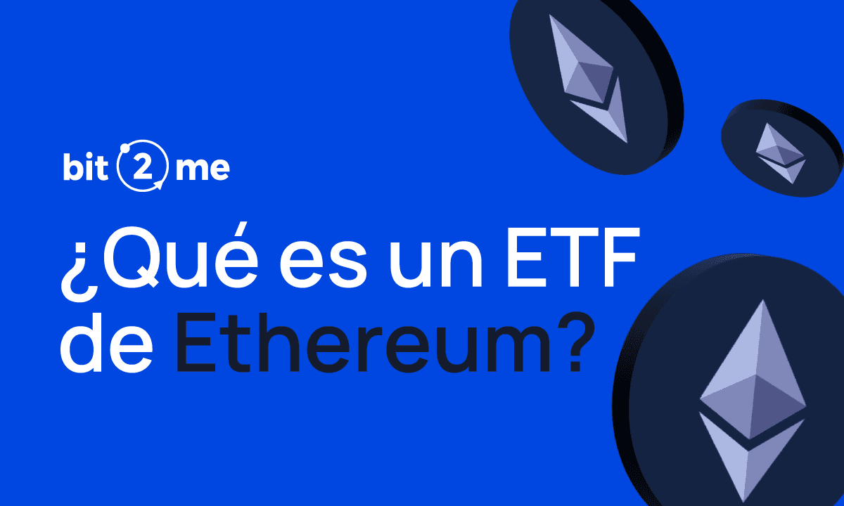 ¿Qué es un ETF de Ethereum y cómo puede mejorar el mundo DeFi?