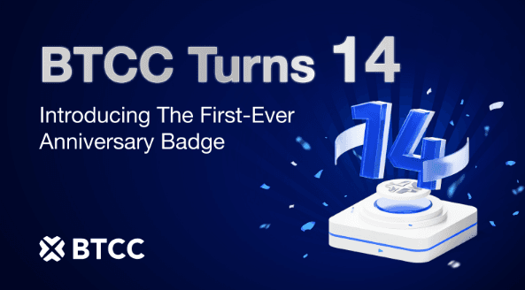 BTCC Exchange celebra su 14.º aniversario con el lanzamiento de su primer programa de insignias para usuarios