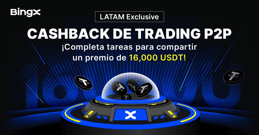 BingX acelera la adopción de P2P en América Latina con una campaña de 16,000 USDT en premios