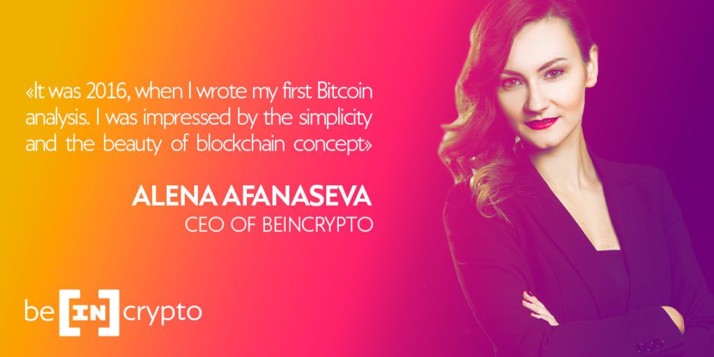 BeInCrypto mujer del día: Alena Afanaseva [CEO]