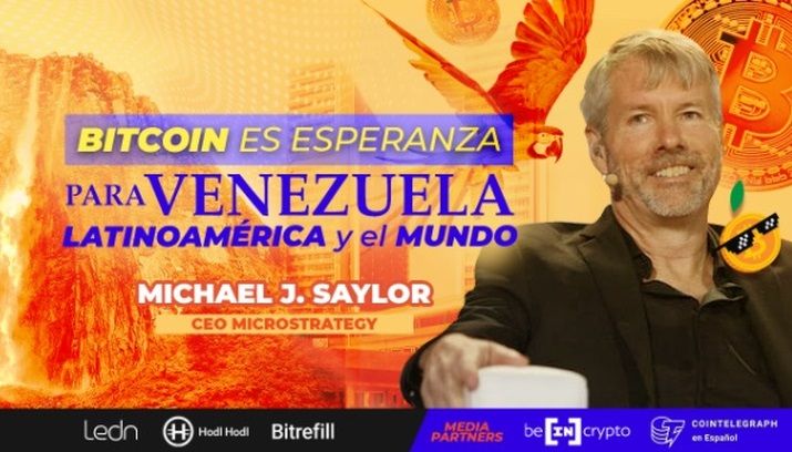 Michael Saylor explicará por qué Bitcoin es esperanza para Venezuela y Latinoamérica