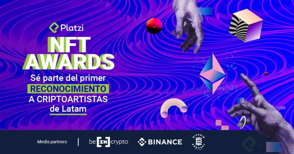 BeInCrypto y Platzi se unen para celebrar el primer NFT Awards de Latinoamérica