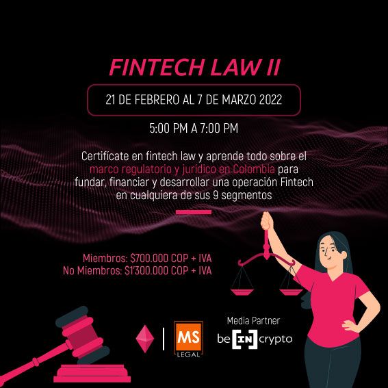 Fintech Law II: Un Evento Para Aprender Sobre El Marco Regulatorio De ...