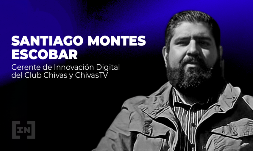 Club Chivas es pionero en México en adoptar la tecnología blockchain: Santiago Montes