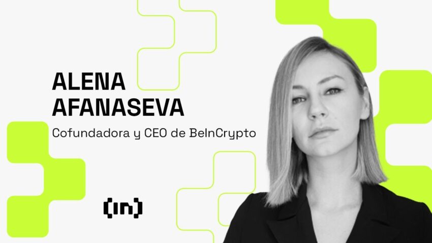Alena Afanaseva BeInCrypto CEO
