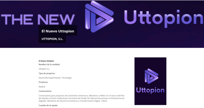 Uttopion es un proyecto de Metaverso Reconocido для Министерства экономики и цифровой трансформации в Аликанте, Испания.