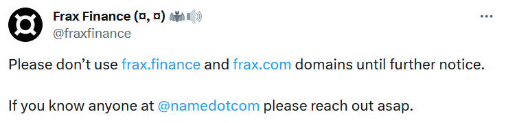 Mensaje del equipo de Frax Finance sobre la pérdida de control sobre los nombres de dominio tras hack.