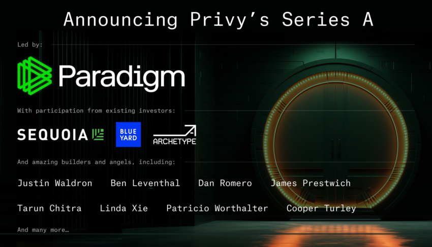 Privy recibió inversión institucional Web 3.0 de Paradigm y Sequoia Capital. 